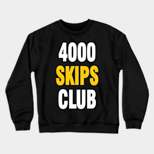 4000 SKIPS CLUB Crewneck Sweatshirt